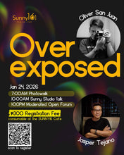 Load image into Gallery viewer, OVER EXPOSED WITH OLIVER SAN JUAN AND JASPER TEJANO